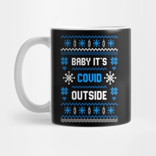 Bay It's Covid Outside Mug